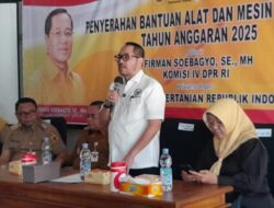Firman Soebagyo Tegaskan Bantuan Alat Pertanian Dari Pemerintah untuk Kelompok Tani Tak Boleh Disewakan