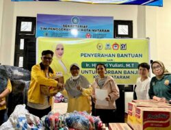Sari Yuliati Salurkan Bantuan Sembako & Berbagai Keperluan Lain untuk Korban Banjir Kota Mataram