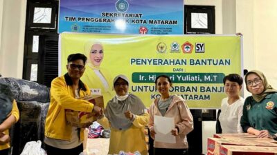 Sari Yuliati Salurkan Bantuan Sembako & Berbagai Keperluan Lain untuk Korban Banjir Kota Mataram