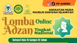PP AMMDI Perkuat Syiar Islam Lewat Lomba Adzan dan Pelatihan Muadzin Nasional