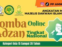 PP AMMDI Perkuat Syiar Islam Lewat Lomba Adzan dan Pelatihan Muadzin Nasional